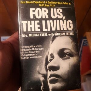 Book - "For Us, The Living" By Mrs. Medgar Evers and William Peters